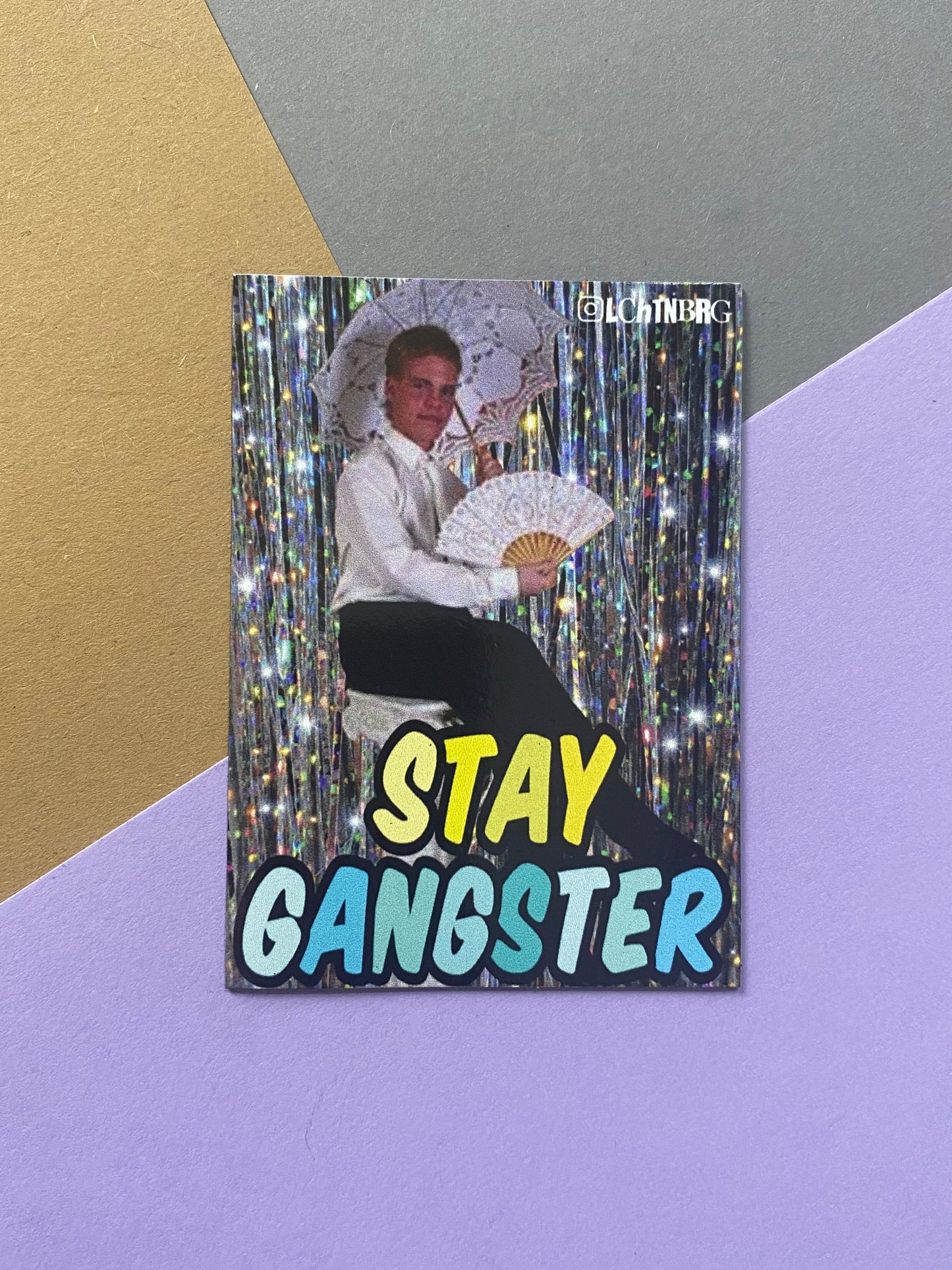 "Stay Gangster" Magnet Lchtnbrg