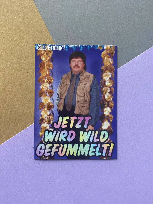 "Jetzt wird gefummelt" Magnet Lchtnbrg